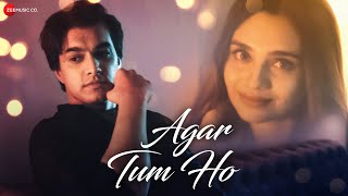 Agar Tum Ho - Official Music Video | Purvi Mundada, Gurashish Singh | Mohsin Khan