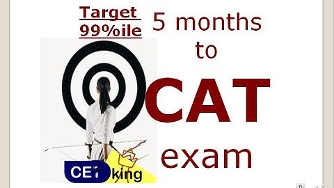 5 months to CAT 2017 planning workshop for 99%ile with Cetking