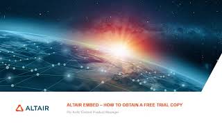 How To Obtain A Free Trial Copy Of Altair Embed
