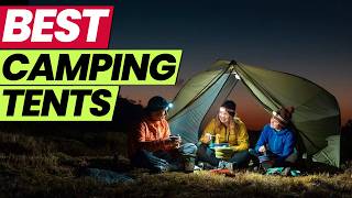 The BEST Camping Tents of 2026 Revealed!