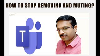 How to prevent students from removing and muting others in Microsoft Teams meeting