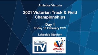 🔴 2021 Victorian Track and Field Championships Livestream - Friday (Weekend 1)