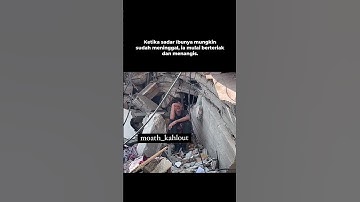 Seorang Anak Menangis, Ibunya Terjebak di Reruntuhan