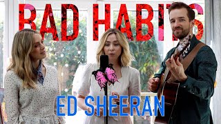 Bad Habits | O&amp;O feat. Lisa Wright (Ed Sheeran Cover)