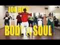 Joeboy  body  soul lyrics artika dance class choreography
