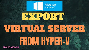 How to export virtual machines from Hyper-V #hyperv #export #backup #vm #techstarsindia  #windows