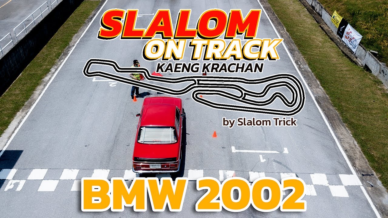 BMW 2002 – Slalom on Track @ Kaeng Krachan