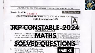 JKP CONSTABLE-2024 Maths Solved Questions (Part-3)