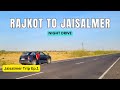 Rajkot to jaisalmer road trip  roving family