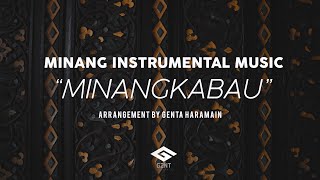 Minang Instrumental Music - MINANGKABAU - Genta Haramain Version