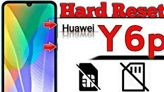 y6p Hard Reset Huawei   formatage huawi y6p