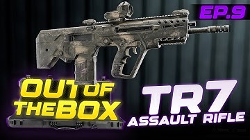 Out Of The Box (EP.9) - TR7 | This gun gotta be BUGGED..