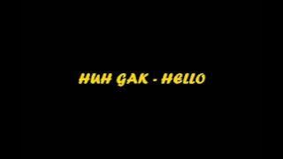 HuhGak - Hello Lyrics (Lirik terjemahan Indonesia)