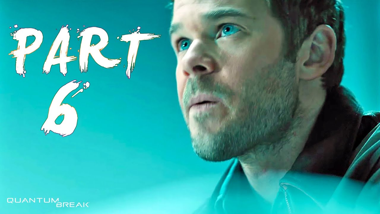 ending of dexter Quantum Break Walkthrough Gameplay Part 6 - Helping Amy