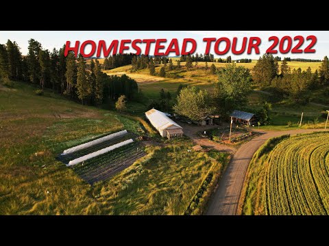 Our Piece of Paradise - HOMESTEAD TOUR 2022
