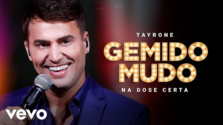 Tayrone - Gemido Mudo (Ao Vivo Em Goinia / 2021)