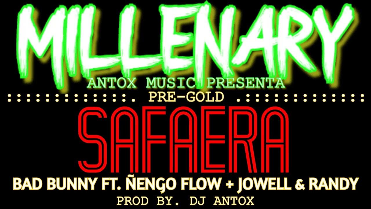 Bad Bunny, Jowell & Randy, Ñengo Flow - Safaera (DJ Antox Remix) Bad Bunny, Jowell & Randy, Ñengo Flow - Safaera (DJ Antox Remix)