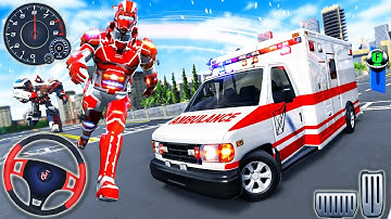 Ambulance Doctor Robot Transformation - Rescue Emergency Van Drive Simulator - Android GamePlay #2