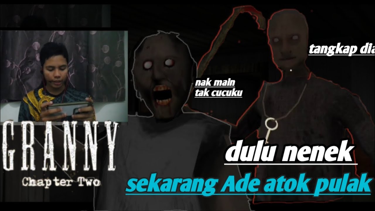 [ADUHHH]Dulu nenek sekarang Ade ATOK PULAKK [Granny Malaysia]#granny#grannychapter2#Forcezero12