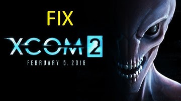XCOM 2 PC Fix Crash Stuttering Low FPS | Solved