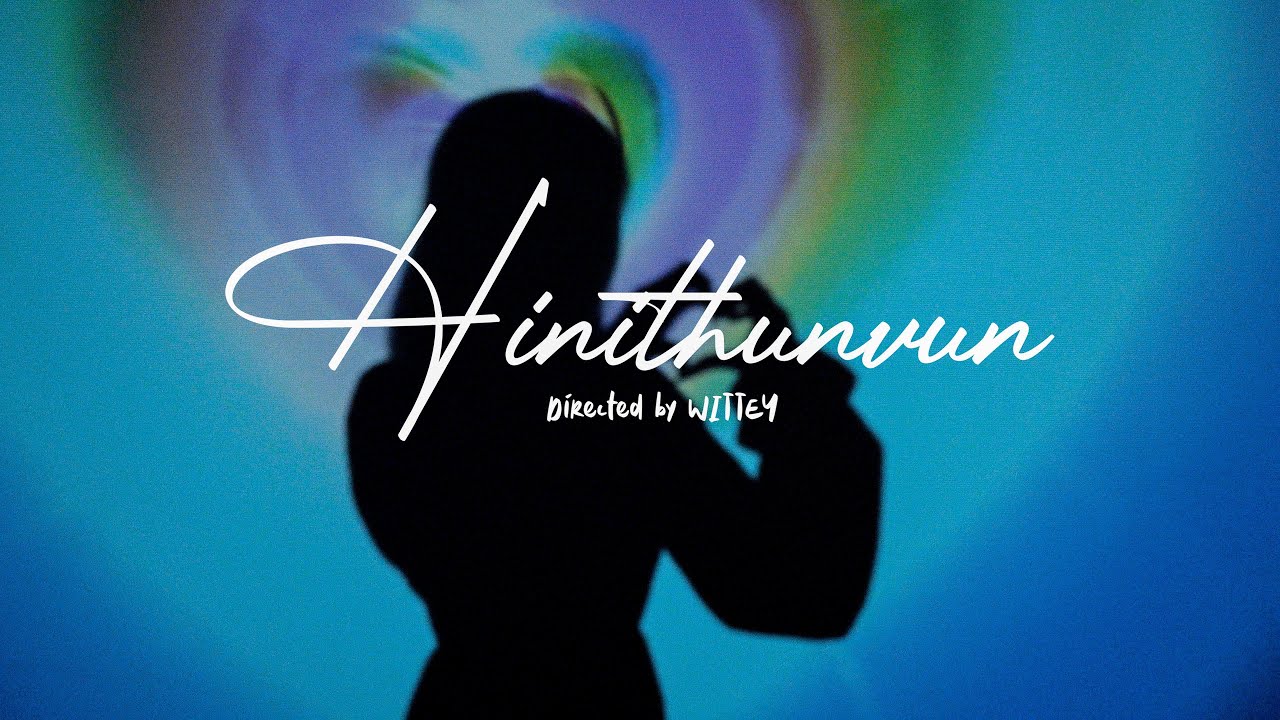 Zoom X Mittu - Hinithunvun | Prod.Sha Hu (Official Music Video)