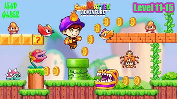 Super Matteo Adventure Level 11-15  #leadgamer #gaming #games #gameplay