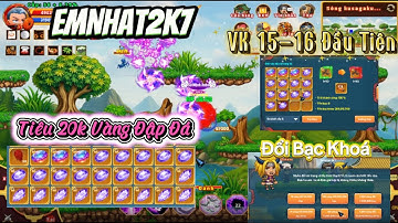 [Làng Lá 2 ] EmNhat2K7 Tiêu 20k Vàng Ghép Đá ,Đổi Bạc Khoá Cường Hoá VK 15-16 Đầu Tiên.