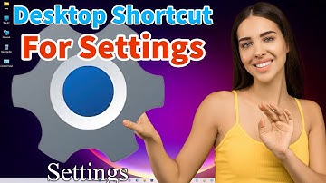 How to Create Desktop Shortcut For Settings In Windows 11