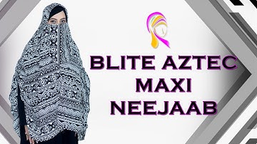 BLITE AZTEC MAXI NEEJAAB | HIJABEAZE BY UROOJ
