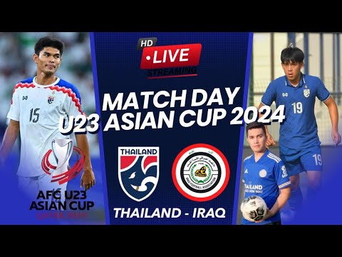 LIVE เชียร์บอล พากย์สด ฟุตบอล U23 เอเชี่ยนคัพ ทีมชาติไทย พบ ทีมชาติอิรัค /คัดเลือกโอลิมปิกเกม 2026