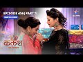 Full episode456 part 01  kalash ek vishwaas  apni family se milee sakshi    