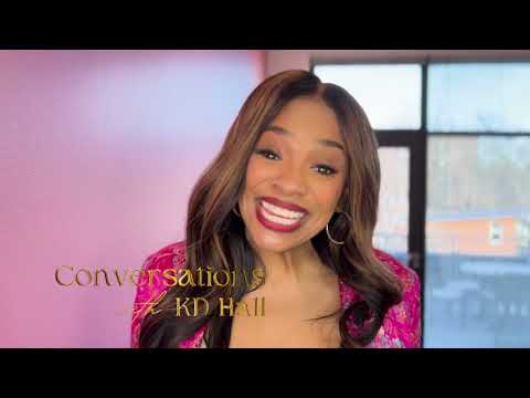Conversations With KD Hall promo (:30 secs)