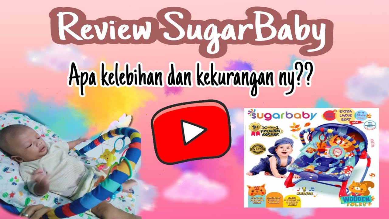  Review  Sugar  Baby  Bouncher Kursi  goyang anak YouTube