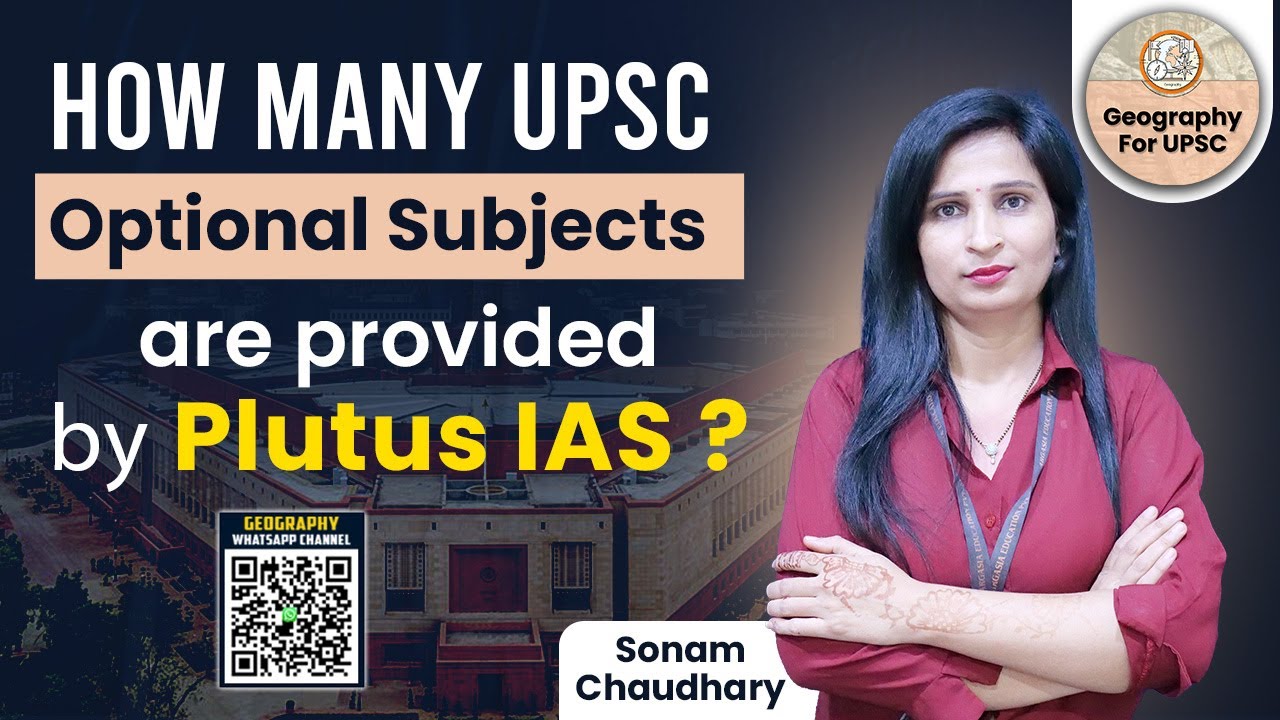 How many UPSC Optional Subjects are provided by Plutus IAS? | Geography ...