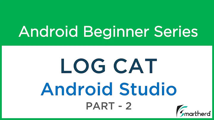 #12 Android LogCat Tutorial : Android Studio Part - 2