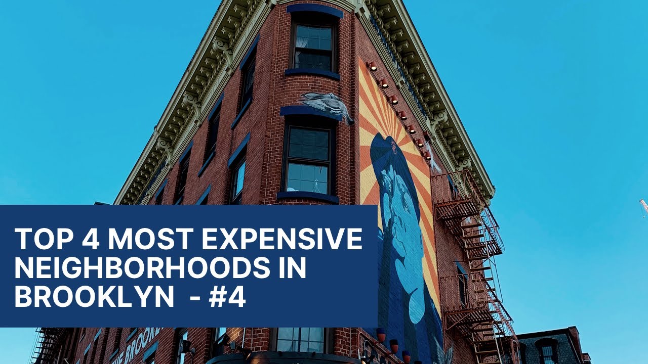 Most Expensive Neighborhoods to live in Brooklyn #4