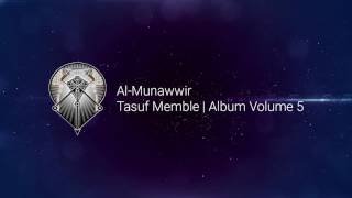 AL MUNAWWIR : TASAUF MEMBLE - ALBUM 5