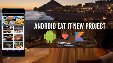 Kotlin Android Tutorial - New Eat It part 3 Register new User
