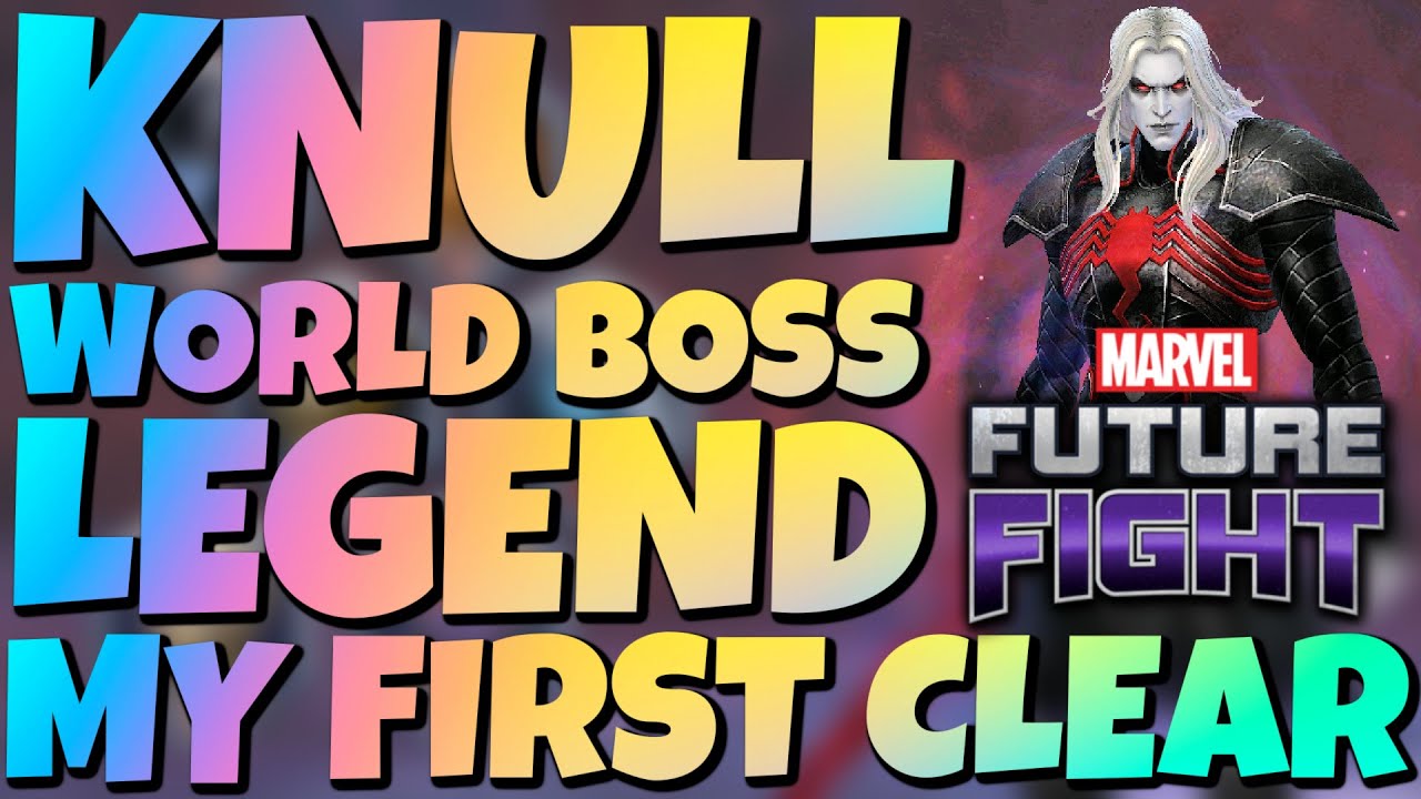 os selv overalt MP KNULL WORLD BOSS LEGEND - MY FIRST CLEAR | MARVEL FUTURE FIGHT - YouTube