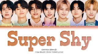 |AI COVER| HOW WOULD ENHYPEN SING 'SUPER SHY' BY NEW JEANS (Color Coded Lyrics) Resimi