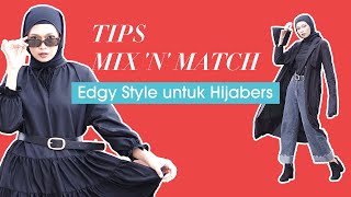 Tips Mix 'N' Match Edgy Style untuk Hijabers screenshot 4
