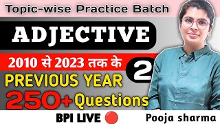 Adjective previous year questions| For CET, SSC CGL, CPO, CHSL, CDS | SBI/IBPS PO/Clerk| Pooja Ma'am