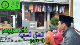 Pengajian kitab minahus saniyah part-8