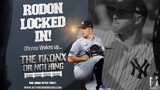 Bronx Or Nothing: Rodon Locked In, Offense Wakes Up!