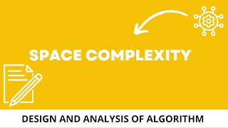 Introduction to space complexity