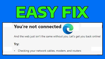 How To Fix Microsoft Edge You