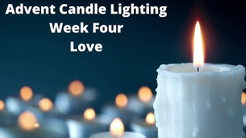 Advent Candle Liturgy Week 4