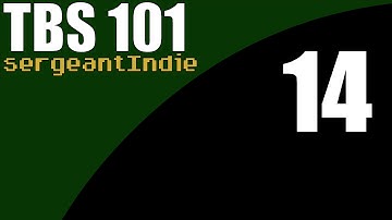 [14] Turn Based Strategy 101 - Buffs, Debuffs, and time based Abilities