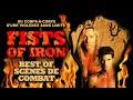 Fists of iron  best of scnes de combat  vf