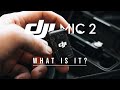 What is DJI Mic 2?
